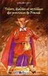 GILLES KERLORC'H - Trésors, diables et sortilèges des provinces de France