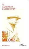Collectif - Les amis de Milosz