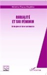 Micheline Thomas-Desplebin - Ruralité et soi féminin