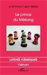 Jacky Moreau, Vo Th Trang, Vo Thi Trang - Prince du Mékong