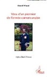 Daniel Mbassi - Vécu d'un pionnier de l'armée camerounaise