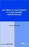 Jean-Adolphe Rondal - Une théorie du fonctionnement et du développement morphosyntaxique