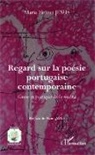 Maria Helena Jesus - Regard sur la poésie portugaise contemporaine