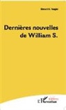 Bernard Rongier - Dernières nouvelles de William S