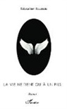 Sébastien Boussois - La vie ne tient qu'à un fils