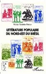 Walter Tenorio-Pontes - Littérature populaire du nord-est du Brésil