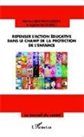 Martine Beauvais Azzaro, Agath Haudiquet, Agathe Haudiquet - Repenser l'action éducative dans le champ de la protection de l'enfance