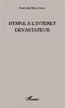 Mustapha Baba-Ahmed - Hymne à l'intérêt dévastateur