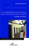 Angela Bargenda - La communication visuelle dans le secteur bancaire européen