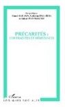 D Bertaux, Daniel Bertaux, Catherin Delcroix, Catherine Delcroix, Rolan Pfefferkorn, Roland Pfefferkorn - Précarités : contraintes et résistances