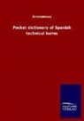 Anonymous - Pocket dictionary of Spanish technical terms