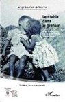 Serge Bouchet de Fareins - Le diable dans le grenier