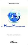 Ahmed Ould Sidi Baba - L'homme mondialisé