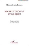 Márcio Alves da Fonseca - Michel Foucault et le droit