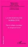 Renat Curcio, Renato Curcio, Marit Prette, Marita Prette, Nicola Valentino - La socioanalyse narrative