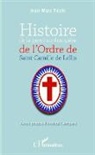 Jean Marc Ticchi - Histoire de la province française de l'Ordre de Saint-Camille de Lellis
