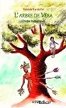Valérie Lavialle - L'arbre de Véra