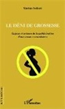 Marion Seibert - Le déni de grossesse