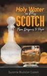 Suzanne Boylston Cusack - Holy Water in My Scotch