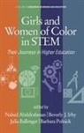 Nahed Abdelrahman, Julia Ballenger, Beverly J. Irby, Barbara Polnick - Girls and Women of Color In STEM