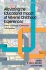 Jack Leonard, R. Martin Reardon - Alleviating the Educational Impact of Adverse Childhood Experiences