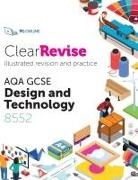 L. Sheppard - ClearRevise AQA GCSE Design and Technology 8552