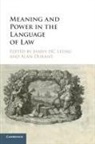 Janny H. C. (The University of Hong Kong) D Leung, Durant Alan Durant, Alan Durant, Alan (Middlesex University Durant, Durant Alan, Leung Janny H. C. Leung... - Meaning and Power in the Language of Law