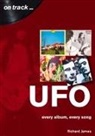 Richard James - UFO Every Album, Every Song (On Track )