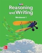 McGraw Hill, Mcgraw-Hill, McGraw-Hill Education - Reasoning and Writing Level B, Workbook 1