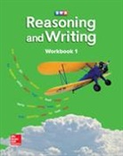 McGraw Hill, Mcgraw-Hill, Mcgraw-Hill Education - Reasoning and Writing Level B, Workbook 1
