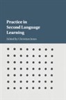 Jones Christian Jones, Christian Jones, Jones Christian - Practice in Second Language Learning