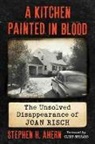 Ahern, Stephen H Ahern, Stephen H. Ahern - A Kitchen Painted in Blood