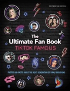 Malcolm Croft - TikTok Famous - The Ultimate Fan Book