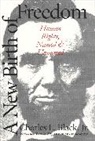 Charles L. Black, Jr. Charles L. Black - A New Birth of Freedom