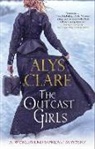 Alys Clare - Outcast Girls