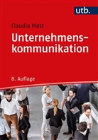 Claudia Mast - Unternehmenskommunikation