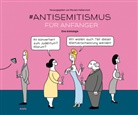 Adrian Altaras, Adriana Altaras, Ramona Ambs, Michel Bergmann, Gr, Katharina Greve... - #Antisemitismus für Anfänger