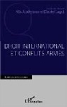 Nils Andersson, Danie Lagot, Daniel Lagot - Droit international et conflits armés