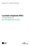 Georges-Jérémie Wawa Mozanimu Sayal - La presse congolaise (RDC)