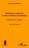 Charles Minyem - Rationalité africaine et développement économique