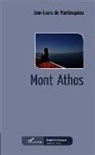 Jean-Louis de Montesquiou - Mont Athos