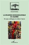 Ibtissem Chachou - La situation sociolinguistique de l'Algérie