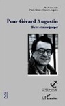 Daniell Augustin, Danielle Augustin, Michel Cassir - Pour Gérard Augustin