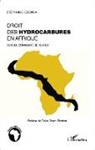 Stéphane Essaga - Le droit des hydrocarbures en Afrique