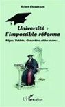 Robert Chaudenson - Université : l'impossible réforme