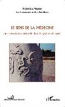 Jean-Luc Wautier - le sens de la médecine