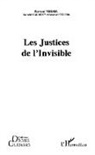 Soazick Kerneis, Raymon Verdier, Raymond Verdier - Les Justices de l'Invisible