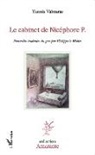 Yannis Vaïtsaras - Le cabinet de Nicéphore P