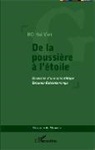 Hai Viet Ho - De la poussière à l'étoile