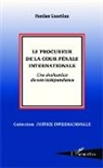Fanfan Guerilus - Le procureur de la Cour pénale internationale